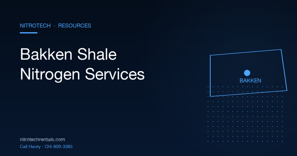 Bakken shale nitrogen services in North Dakota — NitroTech