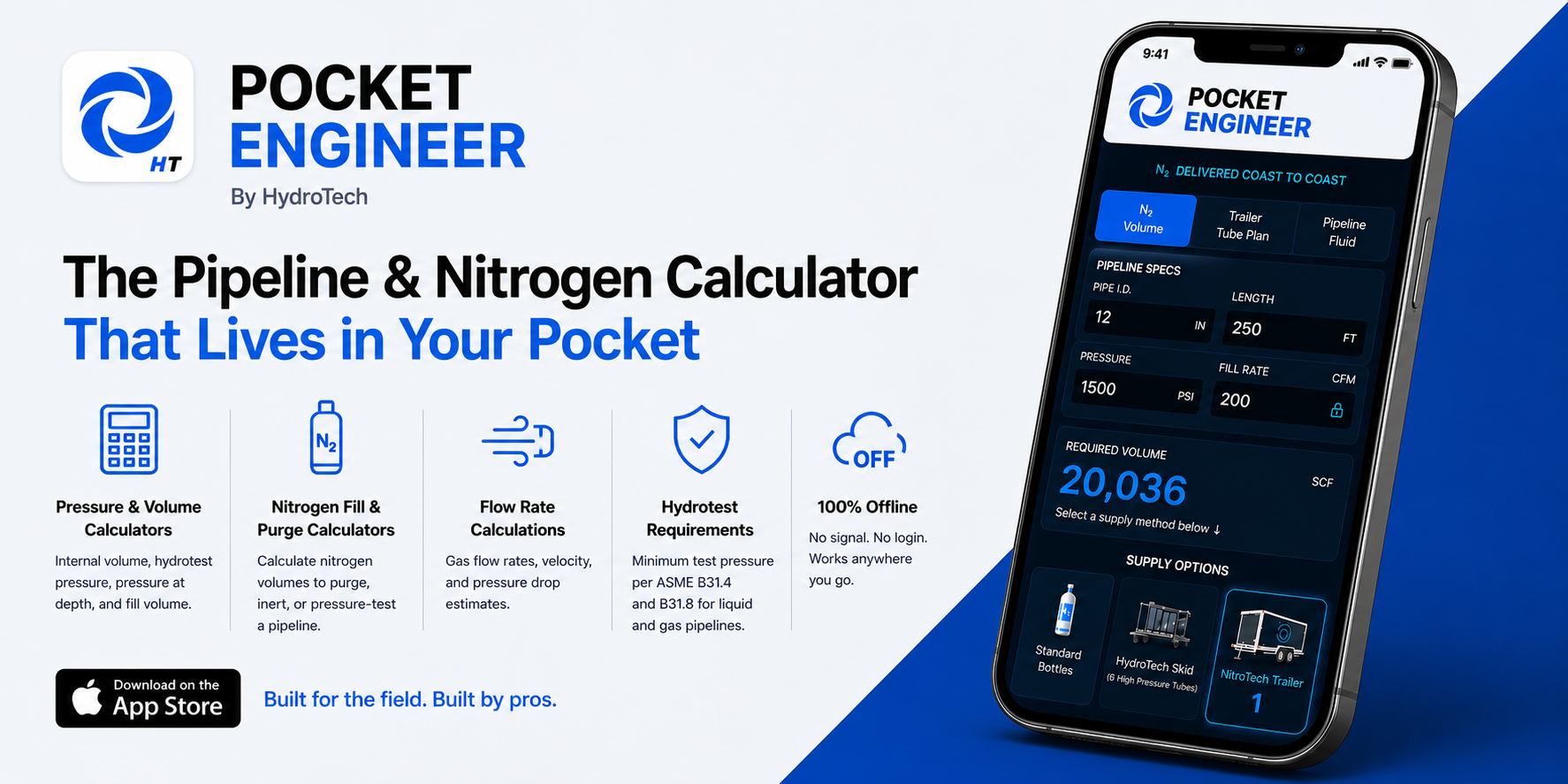 HydroTech Pocket Engineer — the pipeline and nitrogen calculator that lives in your pocket. Pressure & volume calculators, nitrogen fill & purge calculators, flow rate calculations, hydrotest requirements per ASME B31.4 and B31.8, and 100% offline operation.